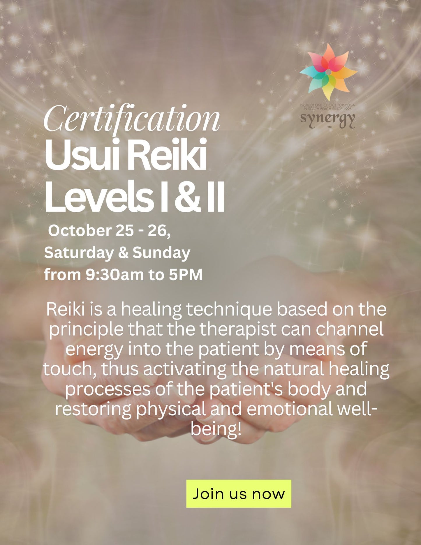 Usui Reiki Certification Levels I & II - October 25 - 26, Saturday & Sunday from 9:30am - 5pm - 2025