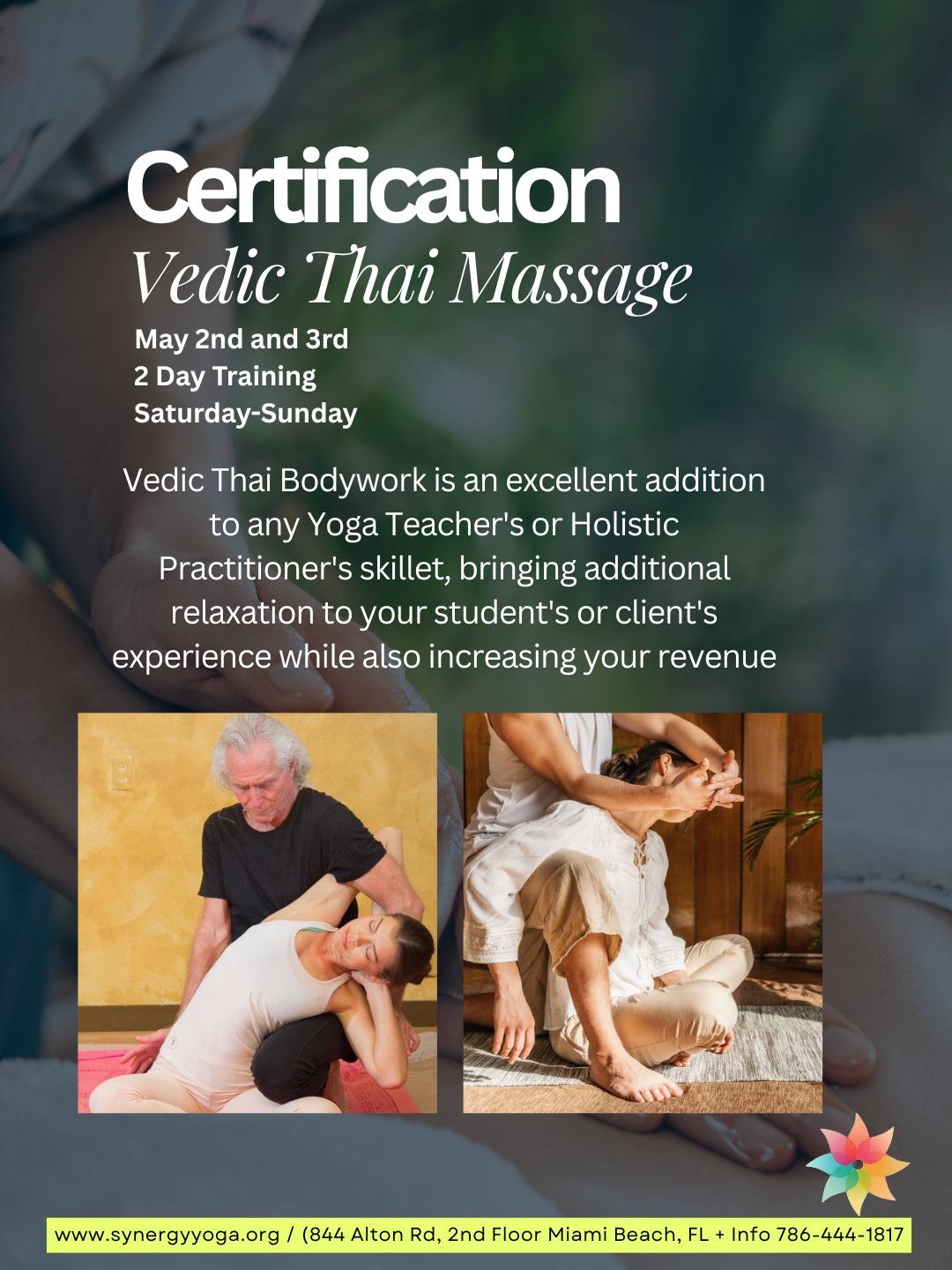 Vedic Thai Massage Certification- May 2nd & 3rd, 2026
