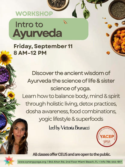 Intro to Ayurveda - Friday, September 11th |   8 AM–12 PM