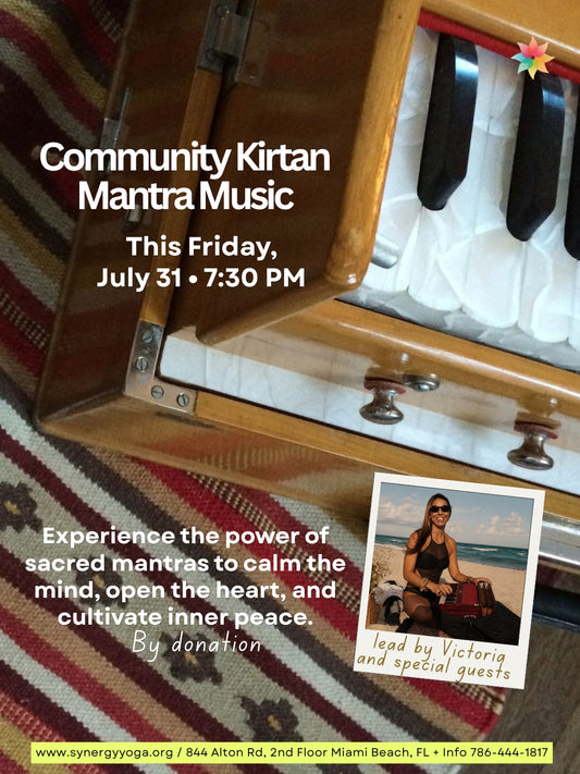 Community Kirtan Mantra Music - This Friday, July 31 • 7:30 PM