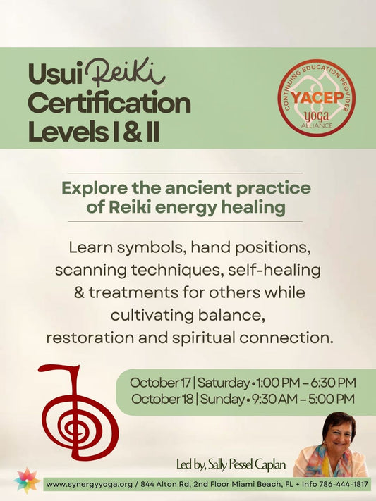 Usui Reiki Certification Levels I & II - Saturday & Sunday  October 17/18