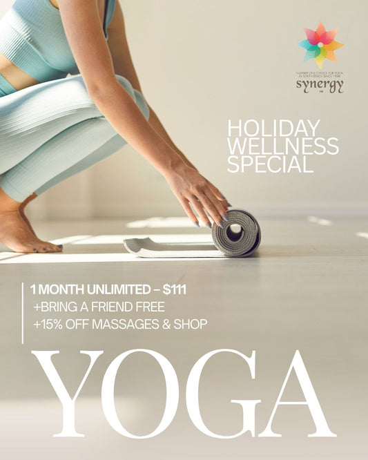 Holiday Wellness Special: Unlimited Yoga Month $111 + Bring a Friend FREE