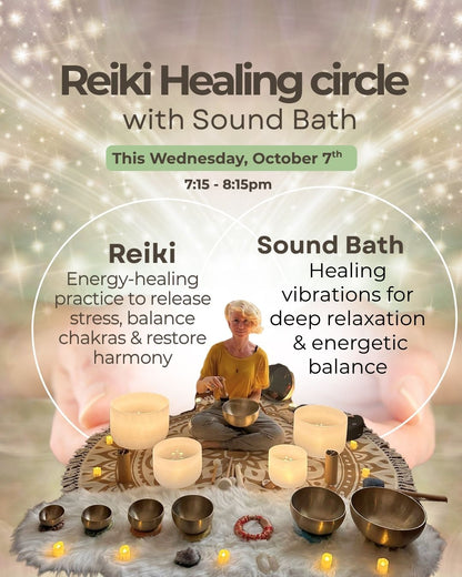Monthly Reiki circle & Sound Bath-First Wednesday of the month,  Nov 4 - 7:15-8:15pm