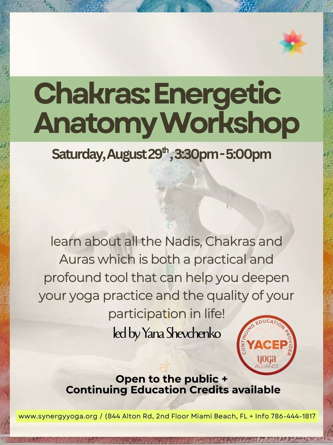 Chakras: Energetic Anatomy Workshop August 29th  3:30pm-5:00pm