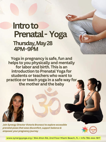 Intro to Pre-Natal Yoga Workshop - Thursday, May 28   4PM–9PM