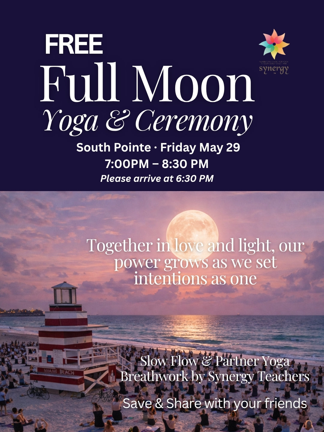 FREE Full Moon Yoga & Ceremony South Pointe -  Friday May 29  7:00PM – 8:30 PM