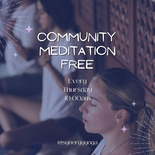 FREE Community Meditation- Thursdays 10am