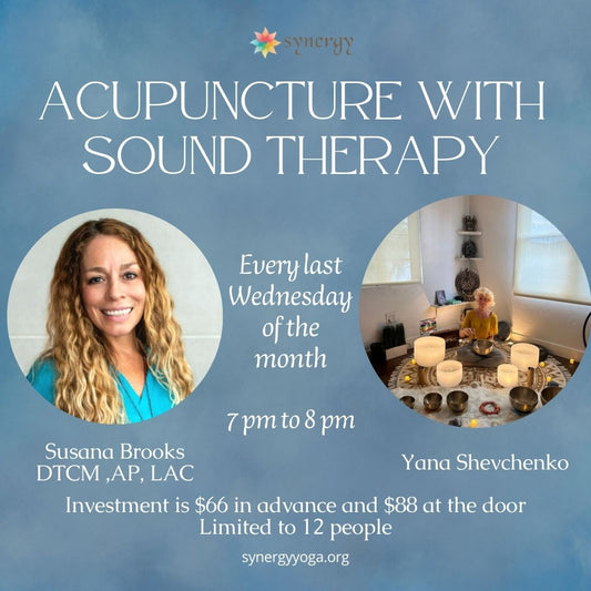 Acupuncture & Sound Bath - Wednesday of the Month - 7pm