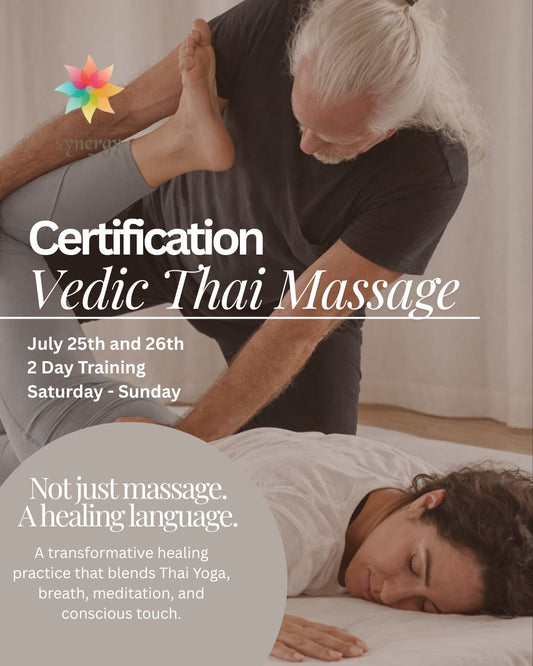 Vedic Thai Massage Certification- July 25th and 26th , 2026