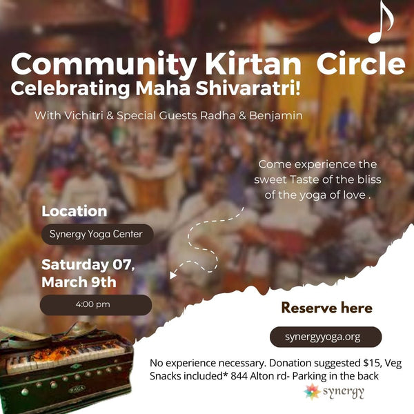 Kirtan in Community- Saturday March 9th- Celebrating Shiva Maharatri!